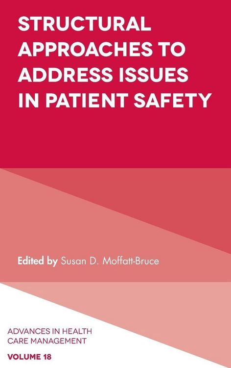 Produktbild: Structural Approaches to Address Issues in Patient Safety