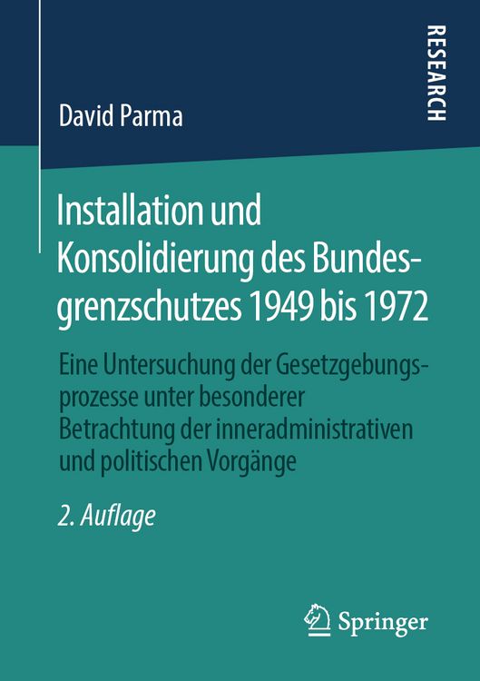 Produktbild: Installation und Konsolidierung des Bundesgrenzschutzes 1949 bis 1972