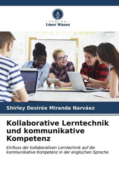 Produktbild: Kollaborative Lerntechnik und kommunikative Kompetenz
