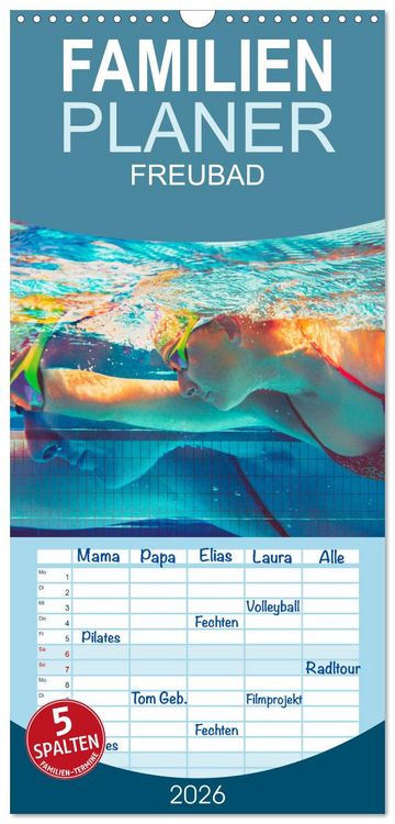 Produktbild: Familienplaner 2026 - FREUBAD mit 5 Spalten (Wandkalender, 21 x 45 cm) CALVENDO