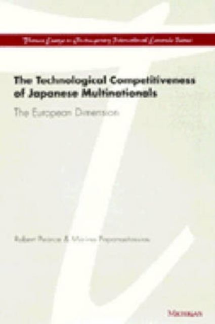 Produktbild: Pearce, R: The Technological Competitiveness of Japanese Mu