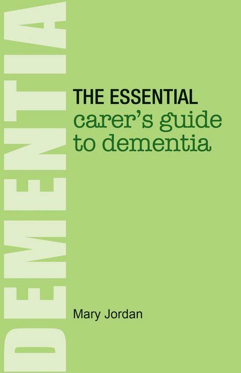 Produktbild: The Essential Carer's Guide to Dementia