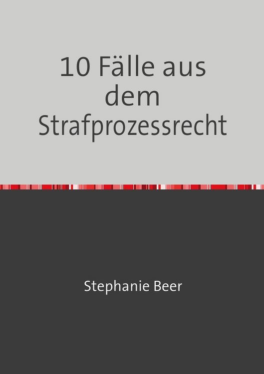 Produktbild: 10 F&auml;lle aus dem Strafprozessrecht