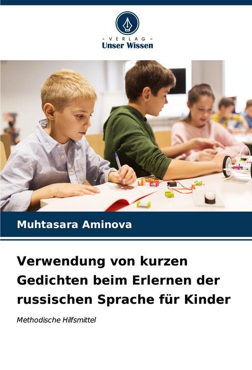 Produktbild: Verwendung von kurzen Gedichten beim Erlernen der russischen Sprache f&uuml;r Kinder