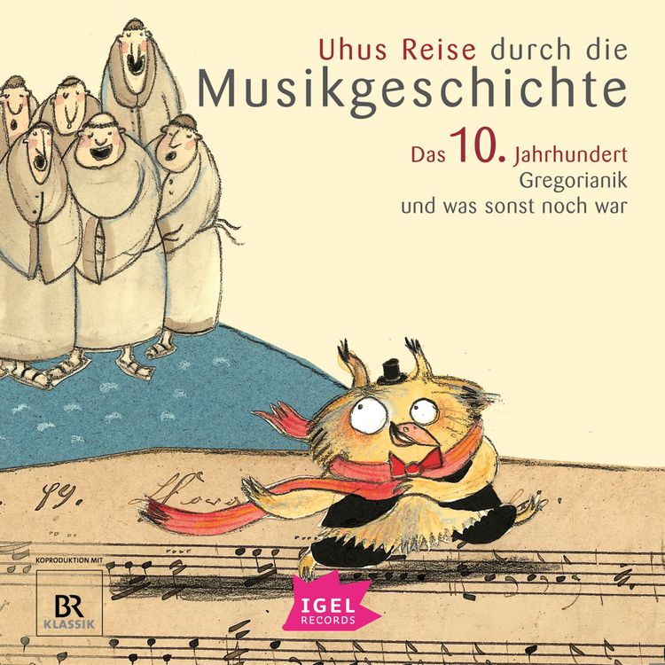 Produktbild: Uhus Reise durch die Musikgeschichte. Das 10. Jahrhundert