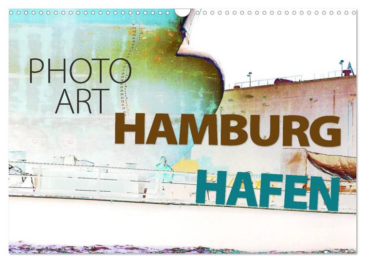 Produktbild: Photo-Art / Hamburg Hafen (Wandkalender 2026 DIN A3 quer), CALVENDO Monatskalender