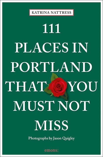 Produktbild: 111 Places in Portland That You Must Not Miss