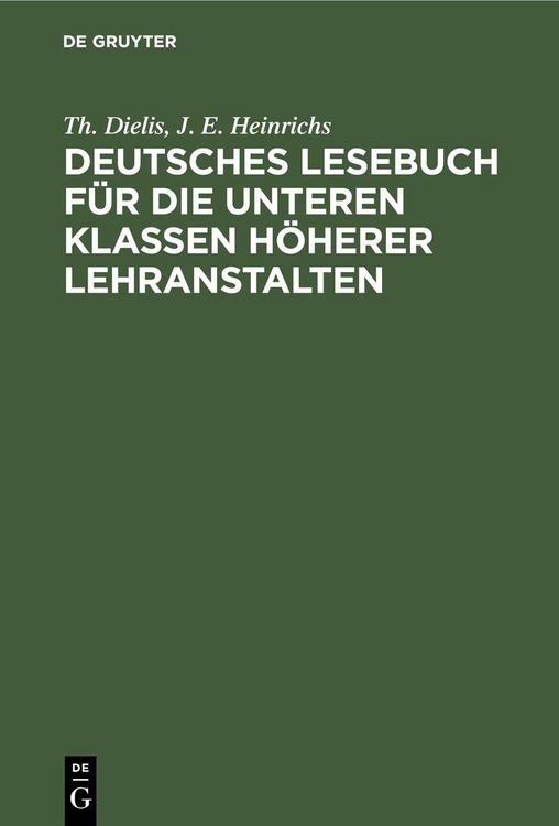 Produktbild: Deutsches Lesebuch f&uuml;r die unteren Klassen h&ouml;herer Lehranstalten