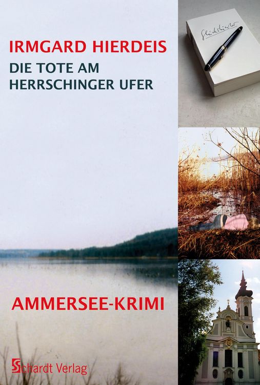 Produktbild: Die Tote am Herrschinger Ufer: Bayern-Krimi