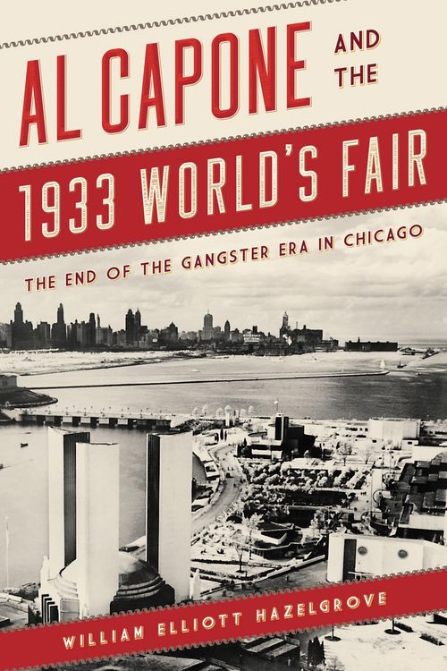 Produktbild: Al Capone and the 1933 World's Fair