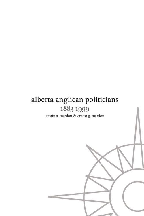 Produktbild: Alberta Anglican Politicians