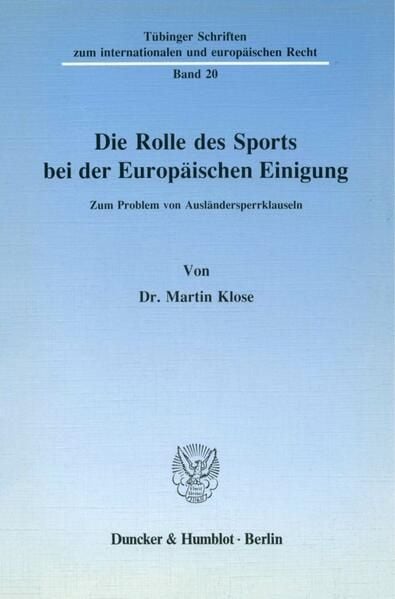 Produktbild: Die Rolle des Sports bei der Europ&auml;ischen Einigung.