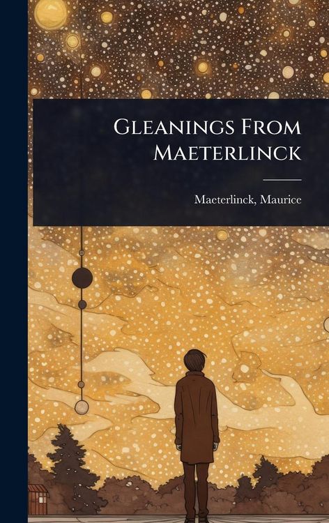 Produktbild: Gleanings From Maeterlinck