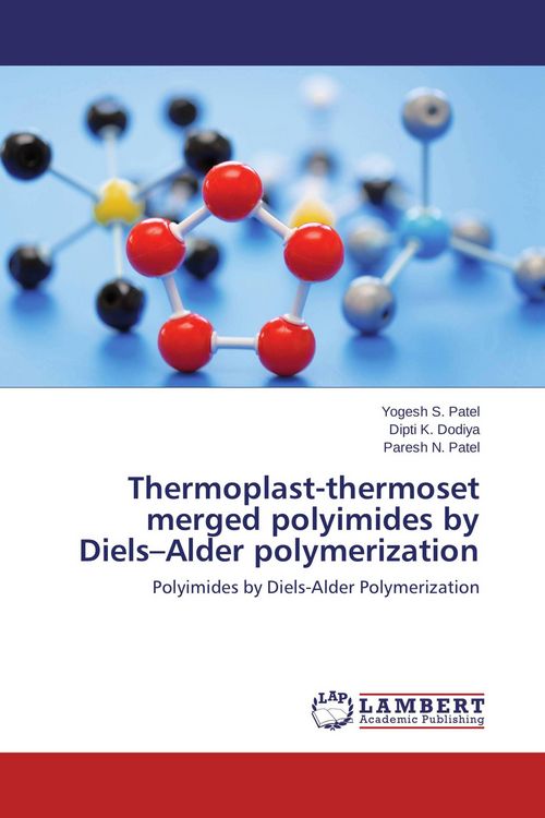 Produktbild: Thermoplast-thermoset merged polyimides by Diels-Alder polymerization