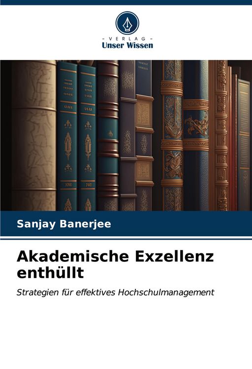 Produktbild: Akademische Exzellenz enth&uuml;llt