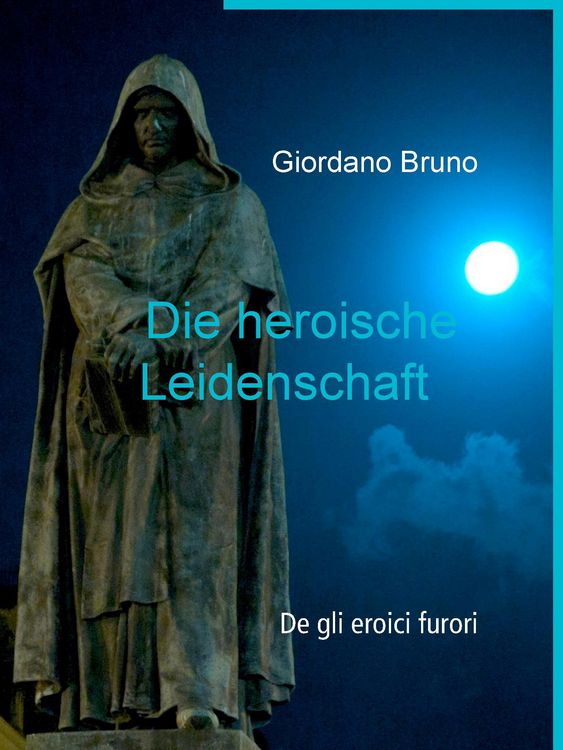 Produktbild: Die heroische Leidenschaft