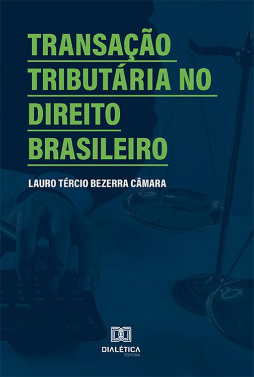 Produktbild: Transa&ccedil;&atilde;o tribut&aacute;ria no Direito Brasileiro