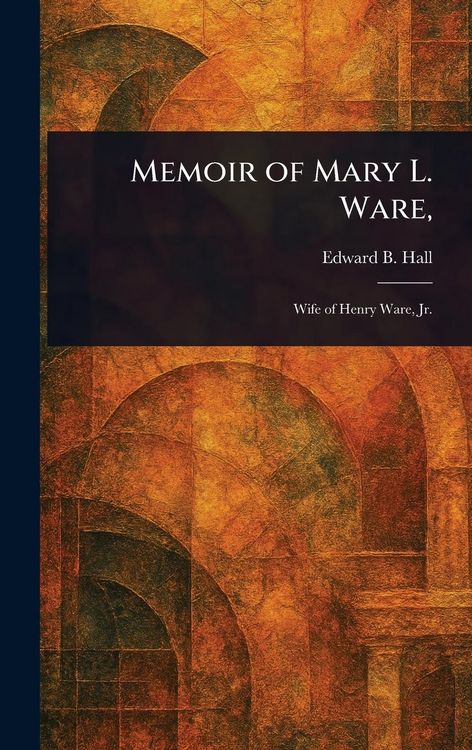 Produktbild: Memoir of Mary L. Ware,