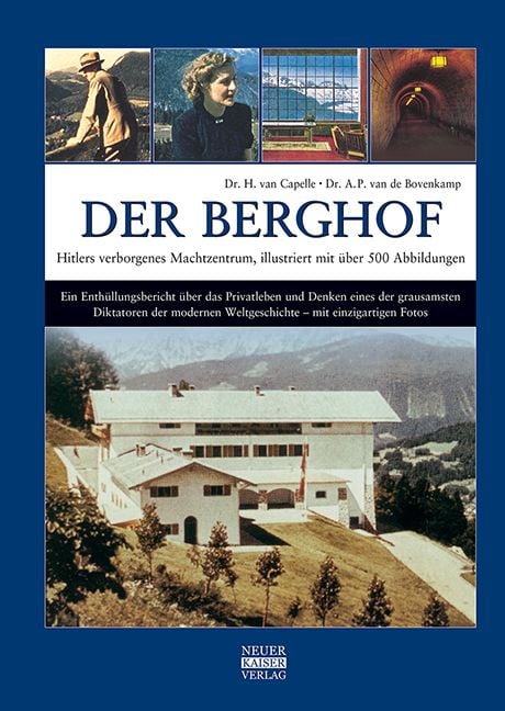 Produktbild: Der Berghof &ndash; Hitlers verborgenes Machtzentrum