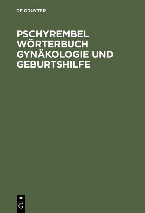 Produktbild: Pschyrembel W&ouml;rterbuch Gyn&auml;kologie und Geburtshilfe