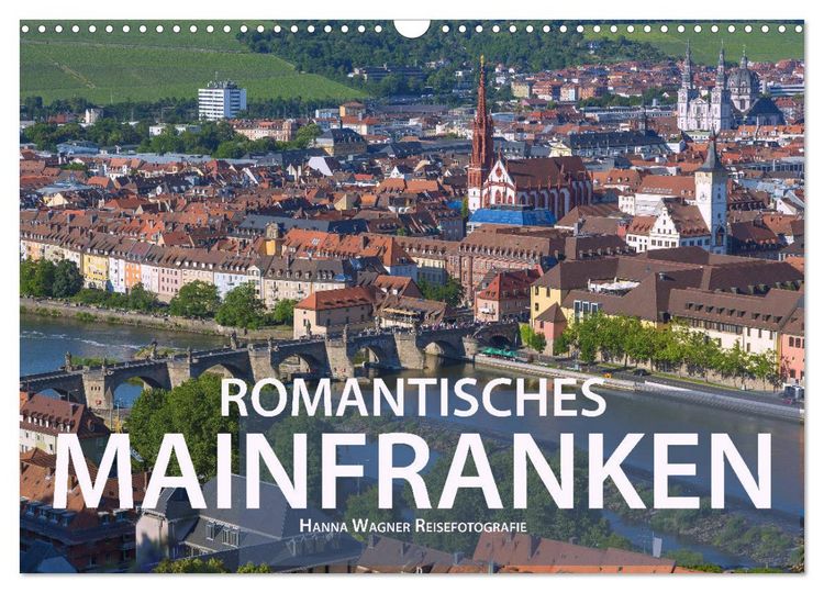 Produktbild: Romantisches Mainfranken (Wandkalender 2026 DIN A3 quer), CALVENDO Monatskalender