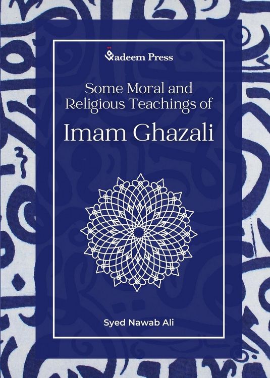 Produktbild: Some Moral and Religious Teachings of Imam Ghazali