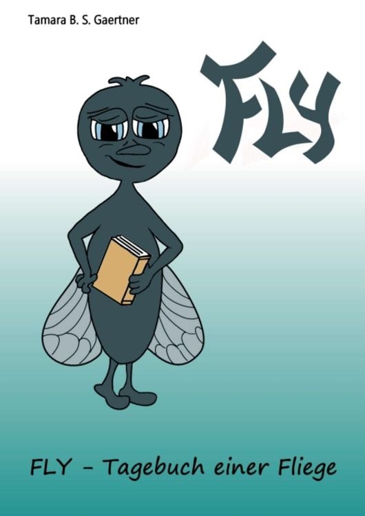 Produktbild: Fly - Tagebuch einer Fliege