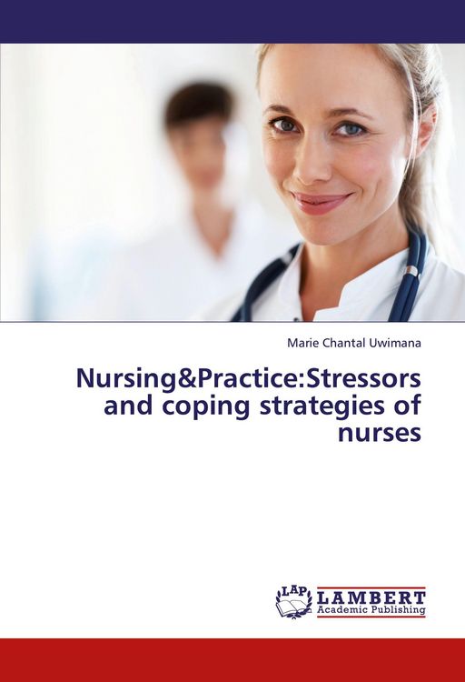 Produktbild: Nursing&Practice:Stressors and coping strategies of nurses