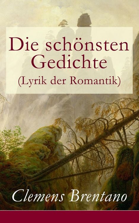 Produktbild: Die sch&ouml;nsten Gedichte (Lyrik der Romantik)