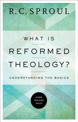 Produktbild: What is Reformed Theology?