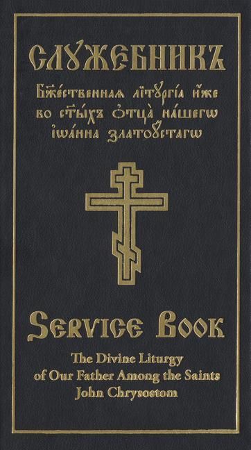 Produktbild: The Divine Liturgy of Our Father Among the Saints John Chrysostom