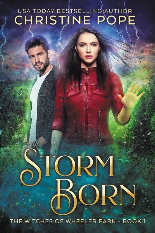 Produktbild: Storm Born (The Witches of Wheeler Park, #1)
