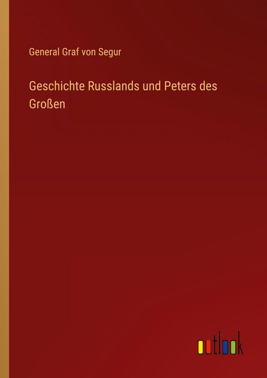 Produktbild: Geschichte Russlands und Peters des Gro&szlig;en