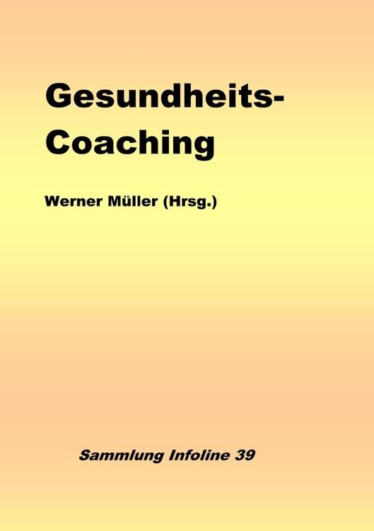 Produktbild: Sammlung infoline / Gesundheits-Coaching