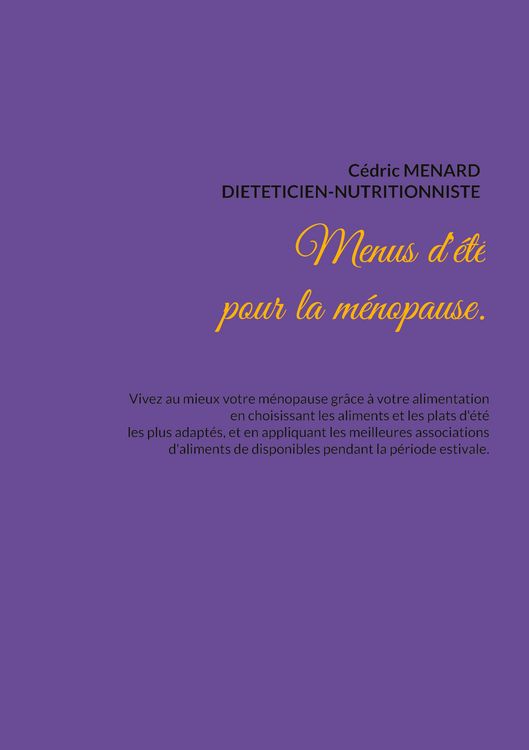 Produktbild: Menus d'&eacute;t&eacute; pour la m&eacute;nopause.