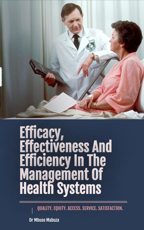 Produktbild: Efficacy, Effectiveness And Efficiency In The Management Of Health Systems