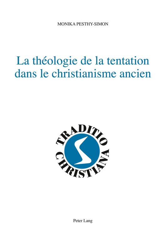 Produktbild: La th&eacute;ologie de la tentation dans le christianisme ancien