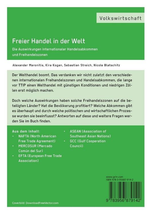 Produktbild: Freier Handel in der Welt. Die Auswirkungen internationaler Handelsabkommen und Freihandelszonen