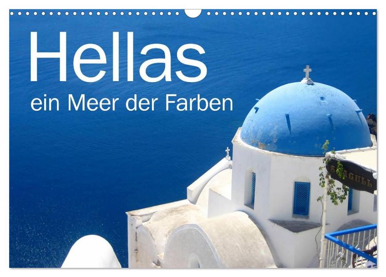 Produktbild: Hellas - ein Meer der Farben (Wandkalender 2026 DIN A3 quer), CALVENDO Monatskalender