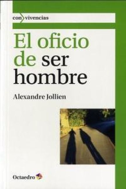Produktbild: El oficio de ser hombre