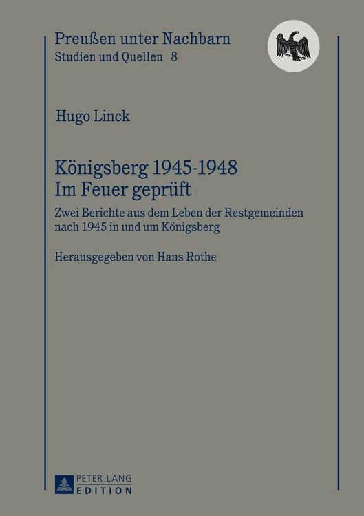 Produktbild: K&ouml;nigsberg 1945-1948 &ndash; Im Feuer gepr&uuml;ft