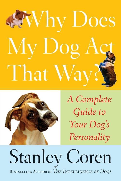 Produktbild: Why Does My Dog Act That Way?