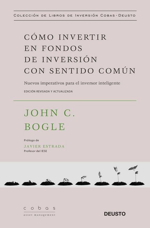 Produktbild: C&oacute;mo invertir en fondos de inversi&oacute;n con sentido com&uacute;n : nuevos imperativos para el inversor inteligente
