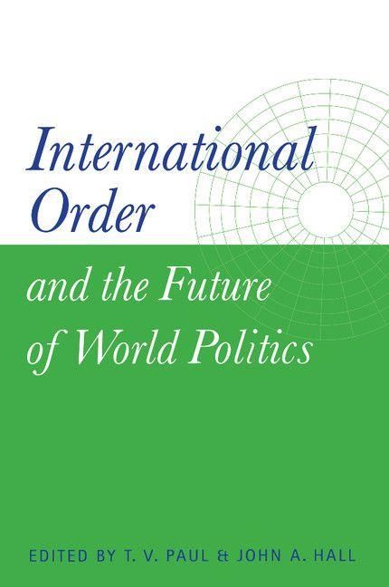 Produktbild: International Order and the Future of World Politics