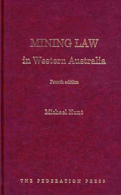 Produktbild: Hunt, J: Mining Law in Western Australia