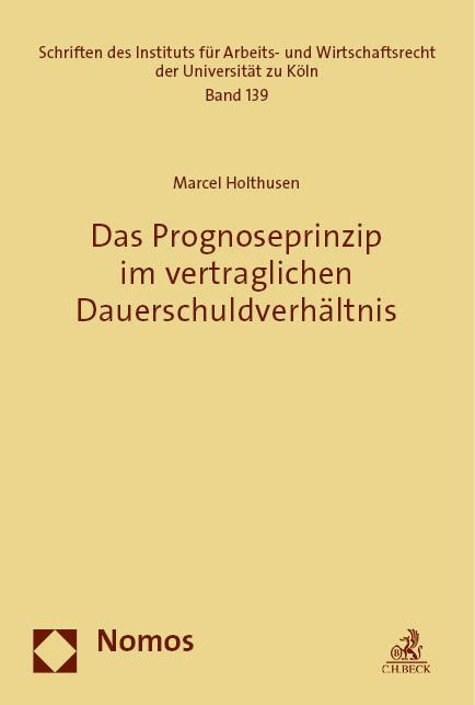 Produktbild: Das Prognoseprinzip im vertraglichen Dauerschuldverh&auml;ltnis