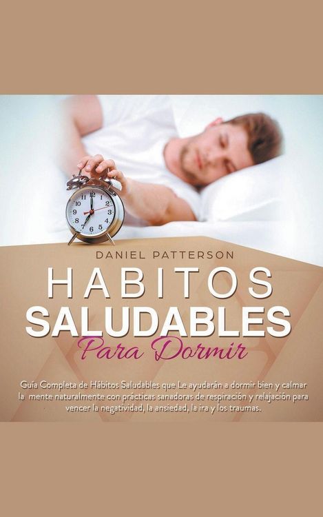 Produktbild: H&aacute;bitos Saludables para Dormir