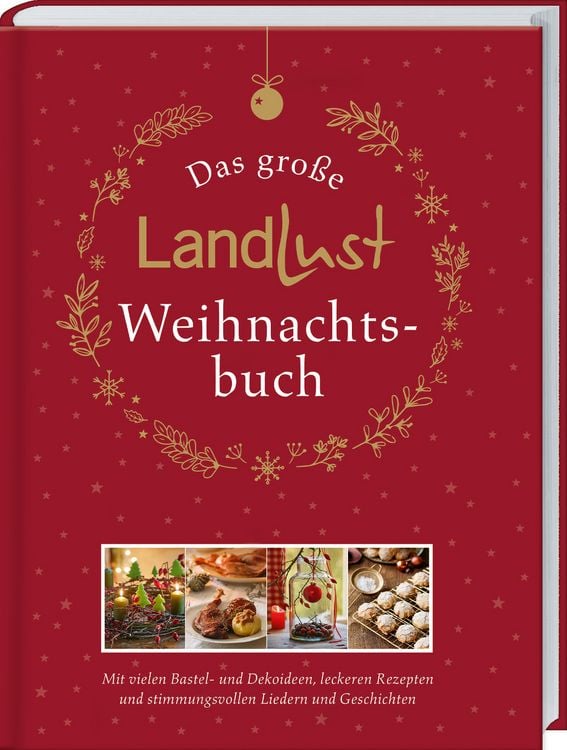 Produktbild: Das gro&szlig;e Landlust-Weihnachtsbuch