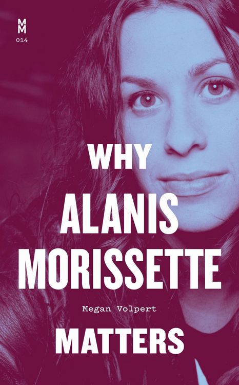 Produktbild: Why Alanis Morissette Matters
