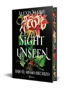 Produktbild: Bajo El Mismo Hechizo. Edici&oacute;n Tapa Dura Con Cantos Tintados / Sight Unseen. Edition with Sprayed Edges